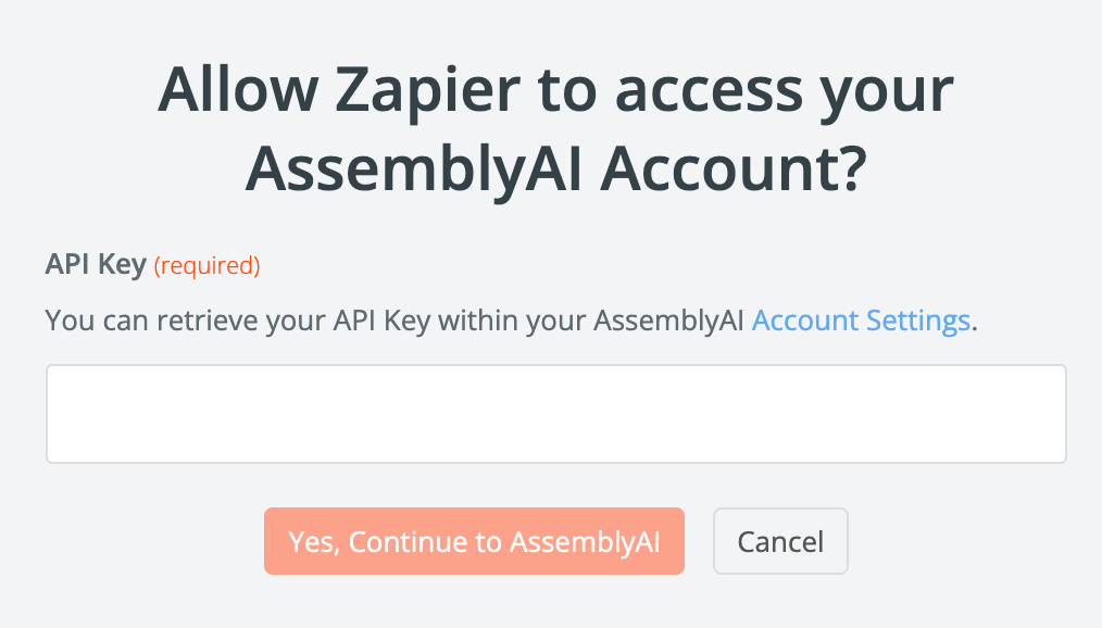 Enter the AssemblyAI API key to create a Zapier connection