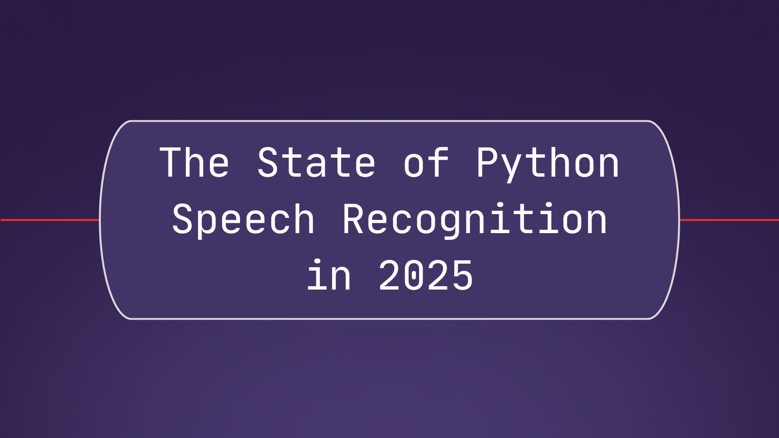 Python Speech Recognition in 2025